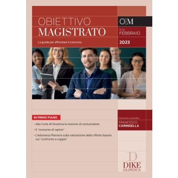 Obiettivo magistrato. La guida per affrontare il concorso (2023). Vol. 2