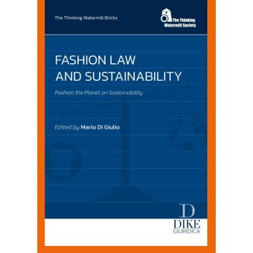 Fashion law and sustainability. Fashion the planet on sustainability