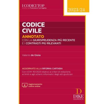 Codice civile annotato con la giurisprudenza più recente e con i contrasti più rilevanti. Aggiornato alla riforma Cartabia 2023/2024. Con aggiornamento online