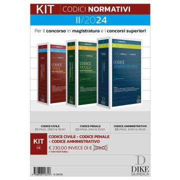 Kit codici normativi per il Concorso in Magistratura e i concorsi superiori II/2024: Codice Civile - Penale - Amministrativo. Con aggiornamento online (Caringella - Dike)