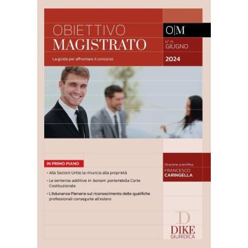 Obiettivo magistrato. La guida per affrontare il concorso (2024). Vol. 75