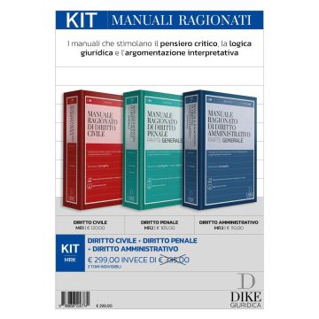 Kit Manuali ragionati 2024. Diritto civile. Diritto penale. Diritto amministrativo. Con aggiornamento online (Concorso Magistratura - Caringella Dike)