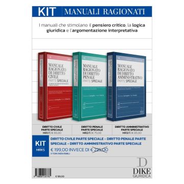 Kit manuali ragionati parti speciali: Diritto Civile - Diritto Penale - Diritto Amministrativo 2024 - Concorso Magistratura 2024/2025 - Caringella - Dike