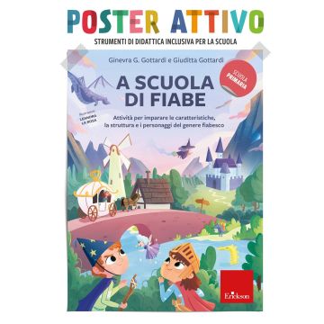 A scuola di fiabe. Poster attivo. Con Poster