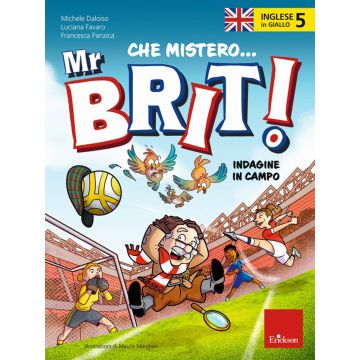 Inglese in giallo. Che mistero mr. Brit! Con QR Code. Vol. 5: Indagine in campo