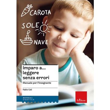 Imparo a... leggere senza errori. Manuale per l'insegnante e materiali di lavoro per l'alunno. Nuova ediz.