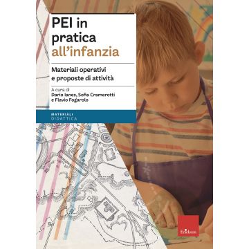 PEI in pratica all'infanzia. Materiali operativi e proposte di attività