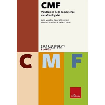 CMF. Valutazione delle competenze metafonologiche. Con espansione online
