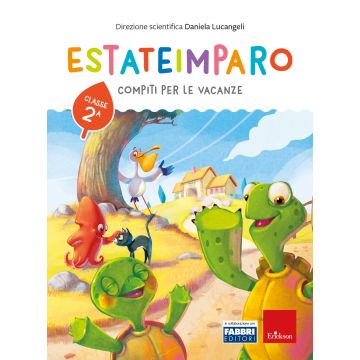 Estateimparo. Compiti per le vacanze. Classe 2ª