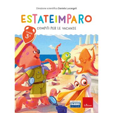 Estateimparo. Compiti per le vacanze. Classe 3ª
