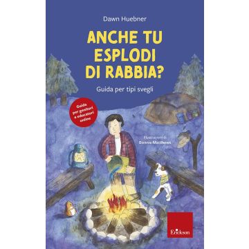 Anche tu esplodi di rabbia? Guida per tipi svegli