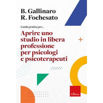 Guida pratica per... Aprire uno studio in libera professione per psicologi e psicoterapeuti