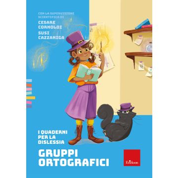 I quaderni per la dislessia. Gruppi ortografici