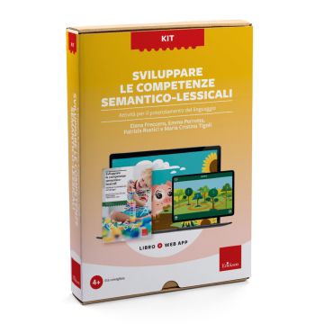 Sviluppare le competenze semantico-lessicali. Attività per il potenziamento del linguaggio. Kit. Con web app