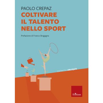 Coltivare il talento nello sport