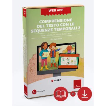 Comprensione del testo con le sequenze temporali. Storie e attività per bambini da 6 a 8 anni. Con web app. Vol. 2