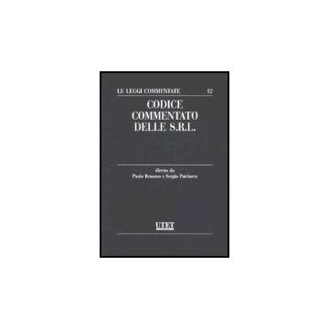 Codice Commentato Delle Srl - Benazzo P. ; Patriarca S.  - Utet Giuridica - 9788859800231