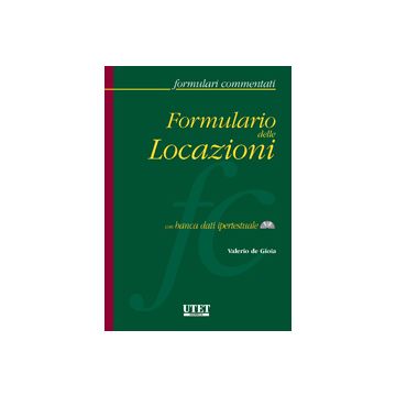 Formulario Delle Locazioni. Con Cd-rom - De Gioia Valerio - Utet Giuridica - 9788859803331