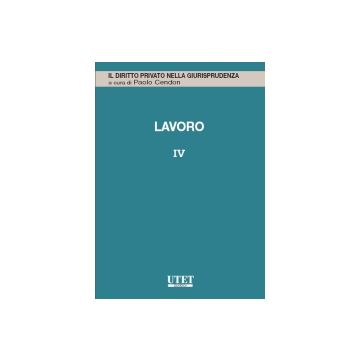 Lavoro Licenziamento, Mobbing, Processo Del Lavoro - Cendon P.  - Utet Giuridica - 9788859805021