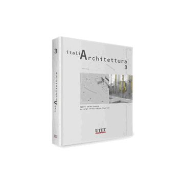 Italiarchitettura - Prestinenza Puglisi Luigi - Utet Giuridica - 9788859805342