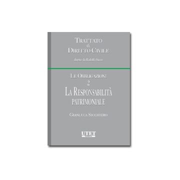 La Responsabilita' Patrimoniale  Le Obbligazioni - Sicchiero Gianluca - Utet Giuridica - 9788859806349