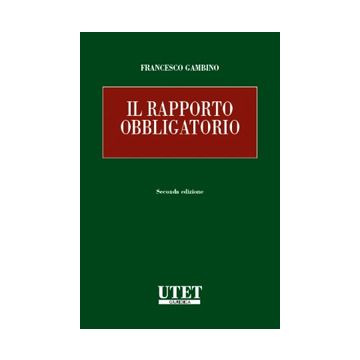 Gambino il rapporto obbligatorio nuova edizione utet