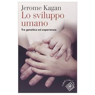 Lo Sviluppo Umano. Tra Genetica Ed Esperienza 