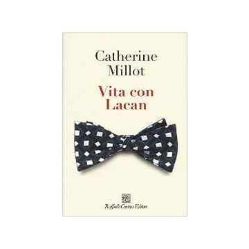 Vita con Lacan      [Millot - Cortina Raffaello]