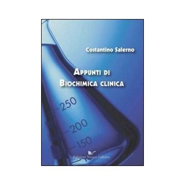 Appunti di biochimica clinica. Con CD-ROM  Salerno Costantino  Nuova Cultura  9788861343818