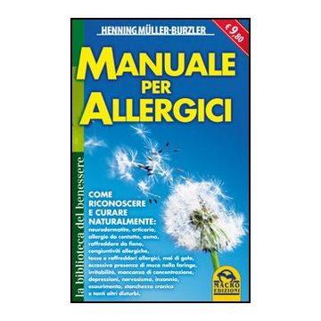 Manuale Per Allergici - Muller-burzler Henning - Macro Edizioni - 9788862291057
