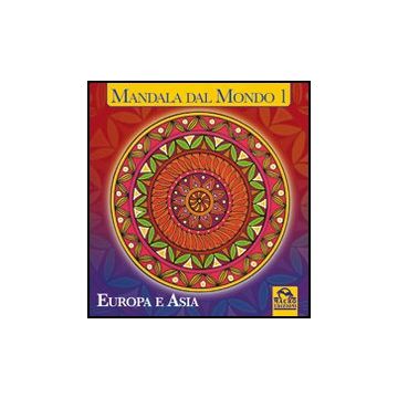Mandala Dal Mondo Europa E Asia - Pre'vaud Michelle M. - Macro Edizioni - 9788862291088