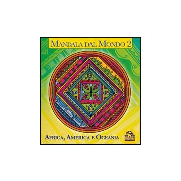 Mandala Dal Mondo Africa, America E Oceania - Pre'vaud Michelle M. - Macro Edizioni - 9788862291095