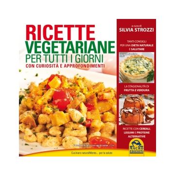 Ricette Vegetariane Per Tutti I Giorni - Strozzi Silvia - Macro Edizioni - 9788862296441