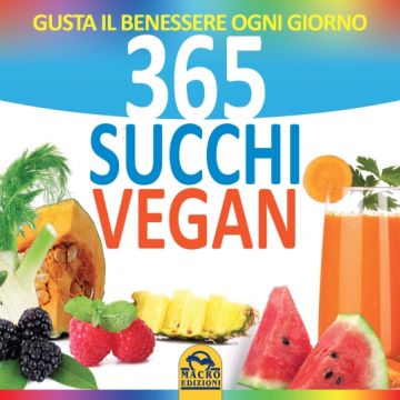 Il Grande Libro Dei Succhi Con 300 Gustose Ricette  - Calbom Cherie - Macro Edizioni - 9788862296656