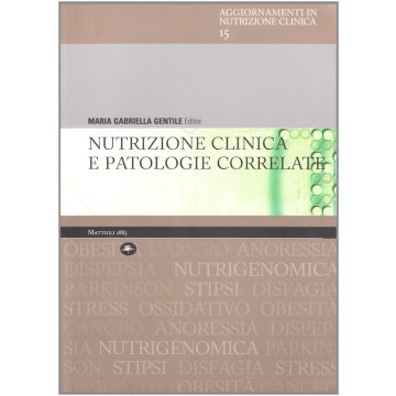 Nutrizione Clinica e Patologie correlate Gentile Maria Gabriella