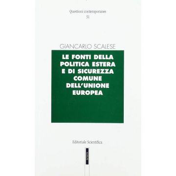 Le fonti della politica estera e di sicurezza comune dell'Unione europea