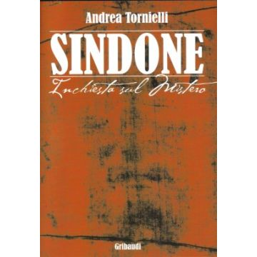 Sindone, Inchiesta sul mistero    [Tornielli - Gribaudi Editore]