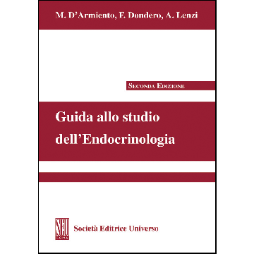 Guida allo studio dell'Endocrinologia 2/ed. (V.E)