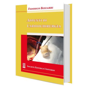 Appunti di Cardiochirurgia  [Bizzarri - SEU Società Editrice Universo]