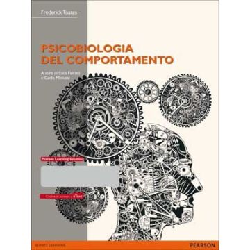 Psicobiologia del comportamento. Con Pearson eText