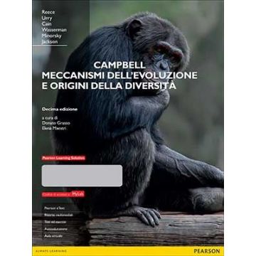 Campbell. Meccanismi dell'evoluzione e origini della diversità, 10/Ed. Con MyLab + Pearson eText  Reece Jane B.; Urry Lisa A.; Cain Michael L.; Wasserman Steven A.  Pearson Education Italia  9788865189368