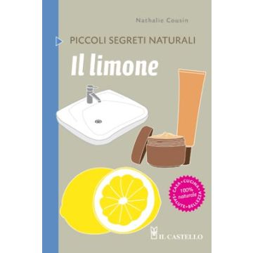 Il limone  Causin Nathalie  Il Castello  9788865202883