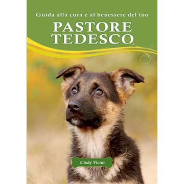Pastore Tedesco  Victor Cindy  Il Castello  9788865203316