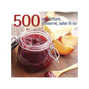 500 confetture, conserve, salse & co  McKenna Clippy  Il Castello  9788865204498