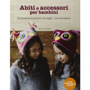 Abiti e accessori per bambini  Goodall Molly  Il Castello  9788865206119