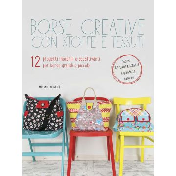 Borse creative con stoffe e tessuti  McNeice Melanie  Il Castello  9788865206140