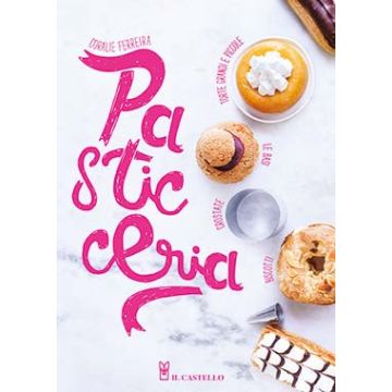 Pasticceria  Ferreira Coralie  Il Castello  9788865206300