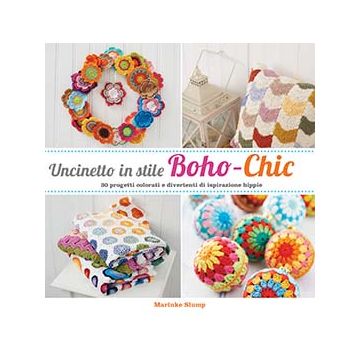 Uncinetto in stile Boho-Chic  Slump Marinke  Il Castello  9788865206607