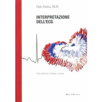DUBIN Rapida interpretazione dell' ECG Nuova Edizione