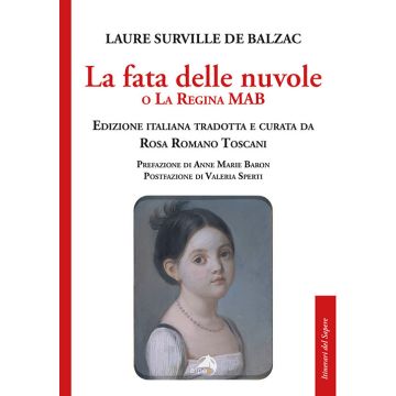 La fata delle nuvole o la regina Mab. Racconti di famiglia
